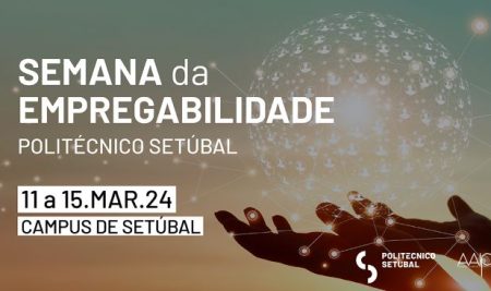 “Do Campus para o Mercado Global” –  Semana da Empregabilidade cumpre 10ª edição